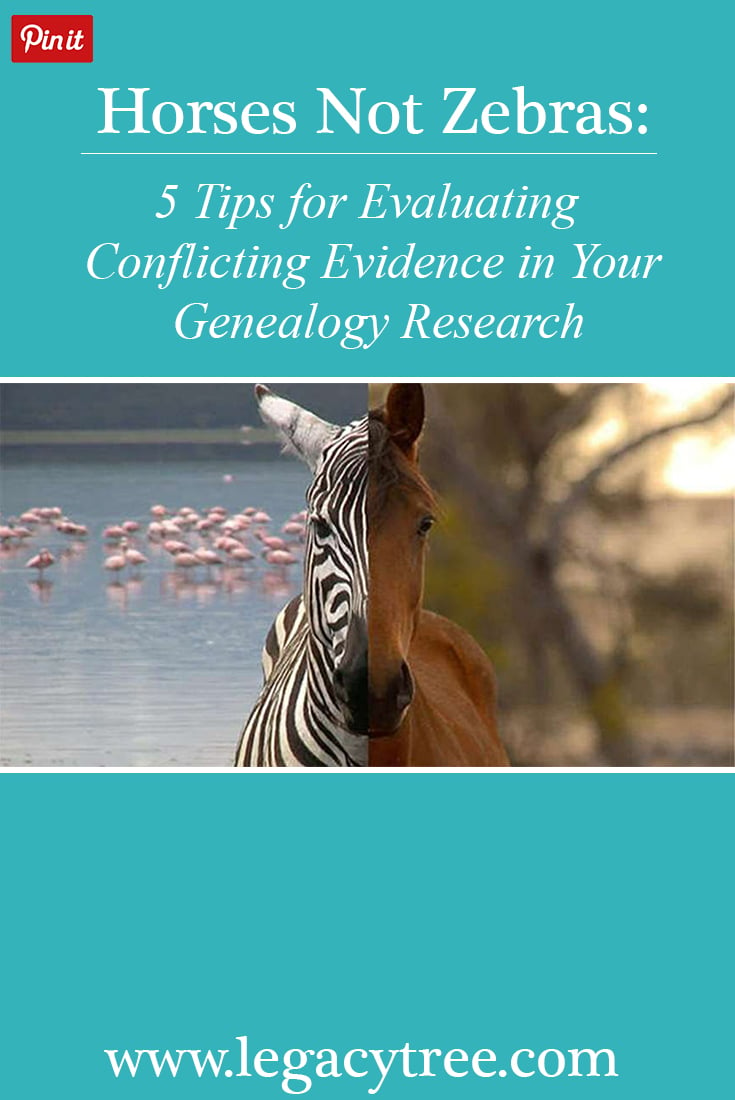 Horses Not Zebras: 5 Tips for Evaluating Conflicting Evidence