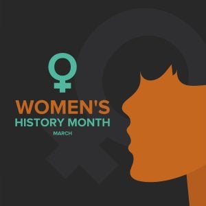 March is Women's Month